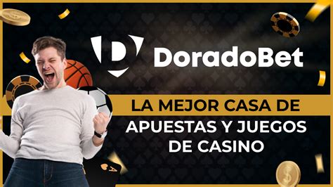 dorado bet|DoradoBet: Apuestas y Casino ¡Juega y Gana Hoy!.